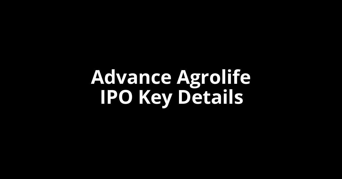 advance agrolife ipo key details