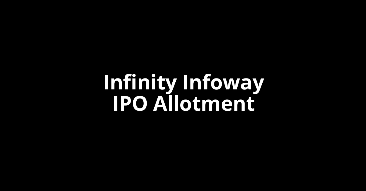 infinity infoway ipo allotment