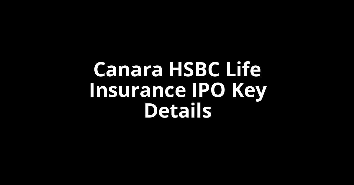 canara hsbc life insurance ipo key details
