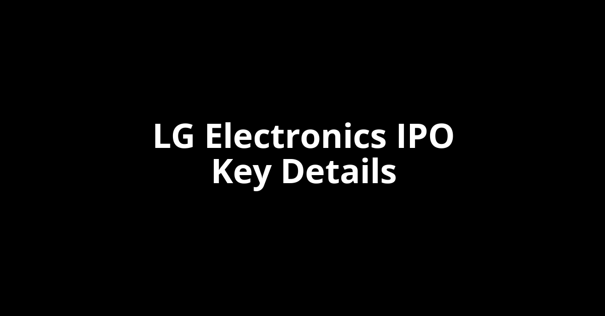 lg electronics ipo key details