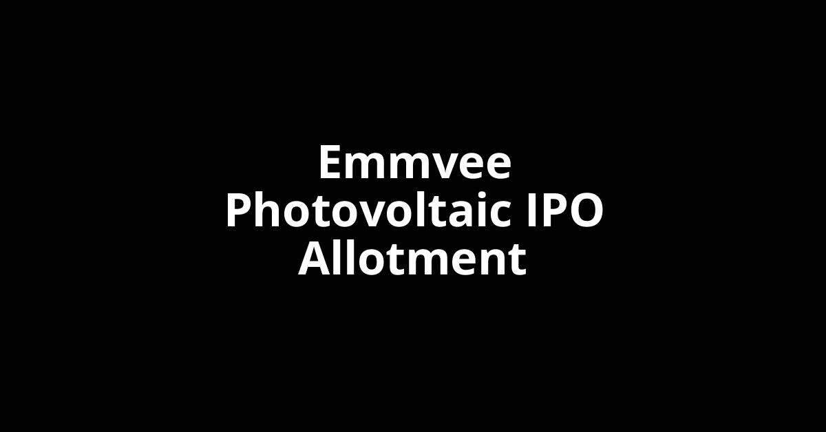 emmvee photovoltaic ipo allotment