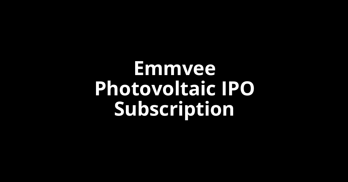 emmvee photovoltaic ipo subscription