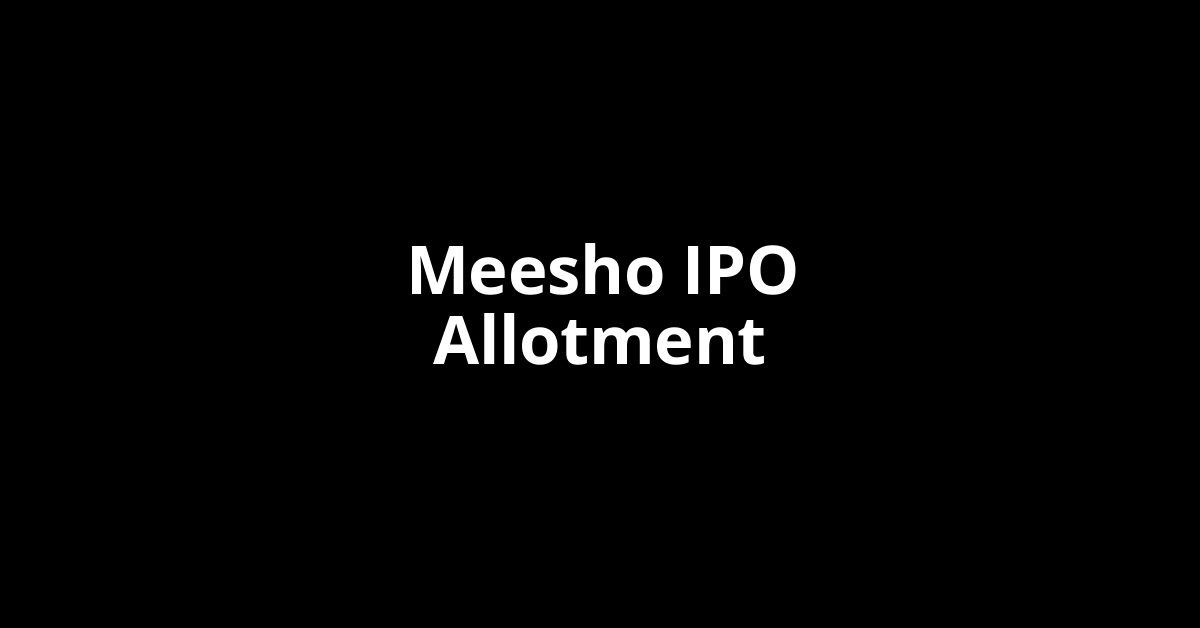 meesho ipo allotment