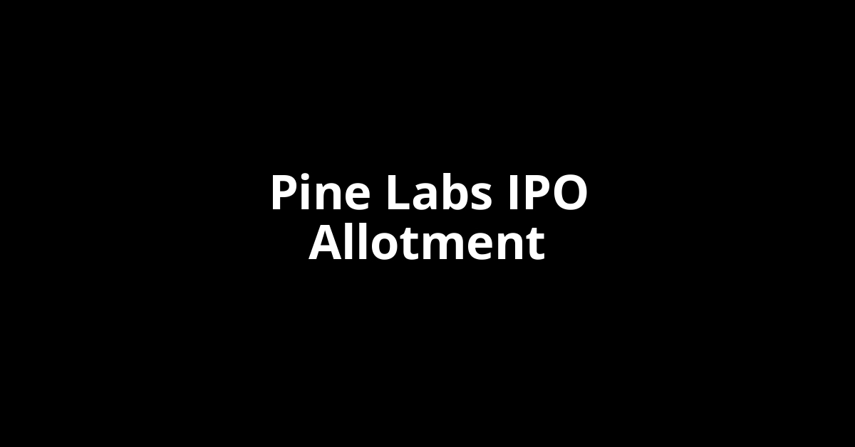 pine labs ipo allotment