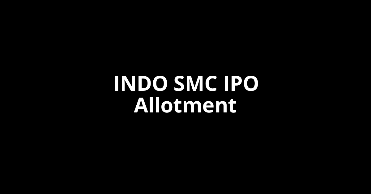 indo smc ipo allotment