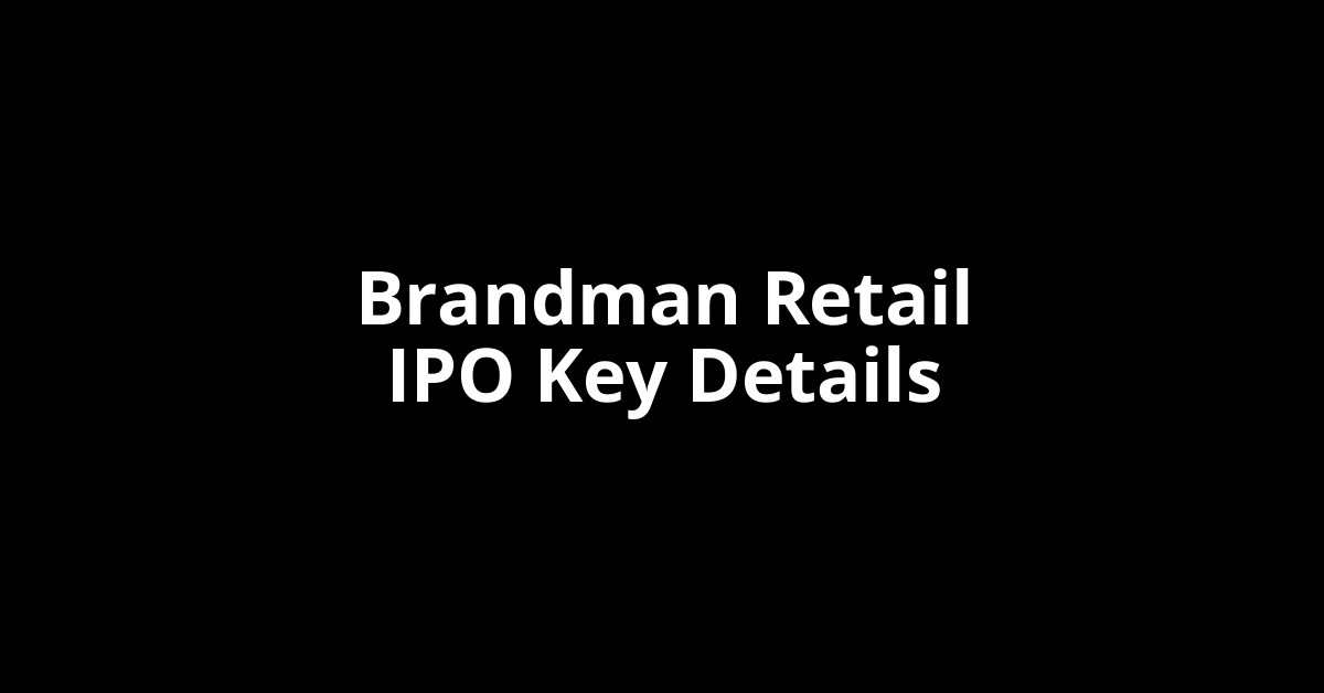 brandman retail ipo key details