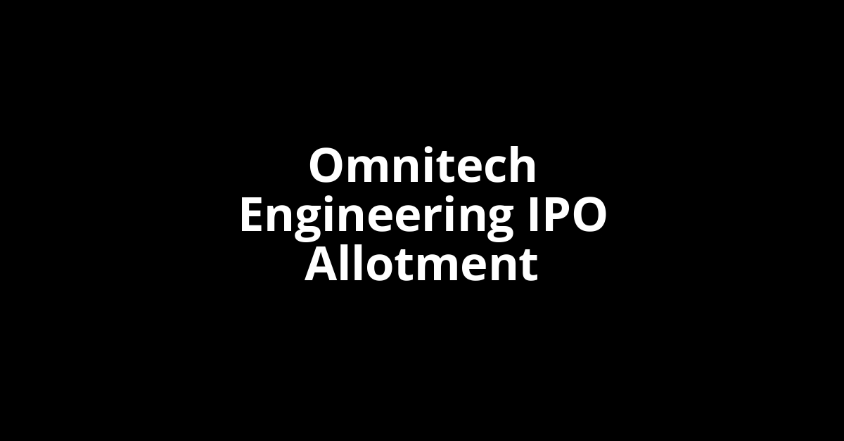 omnitech engineering ipo allotment