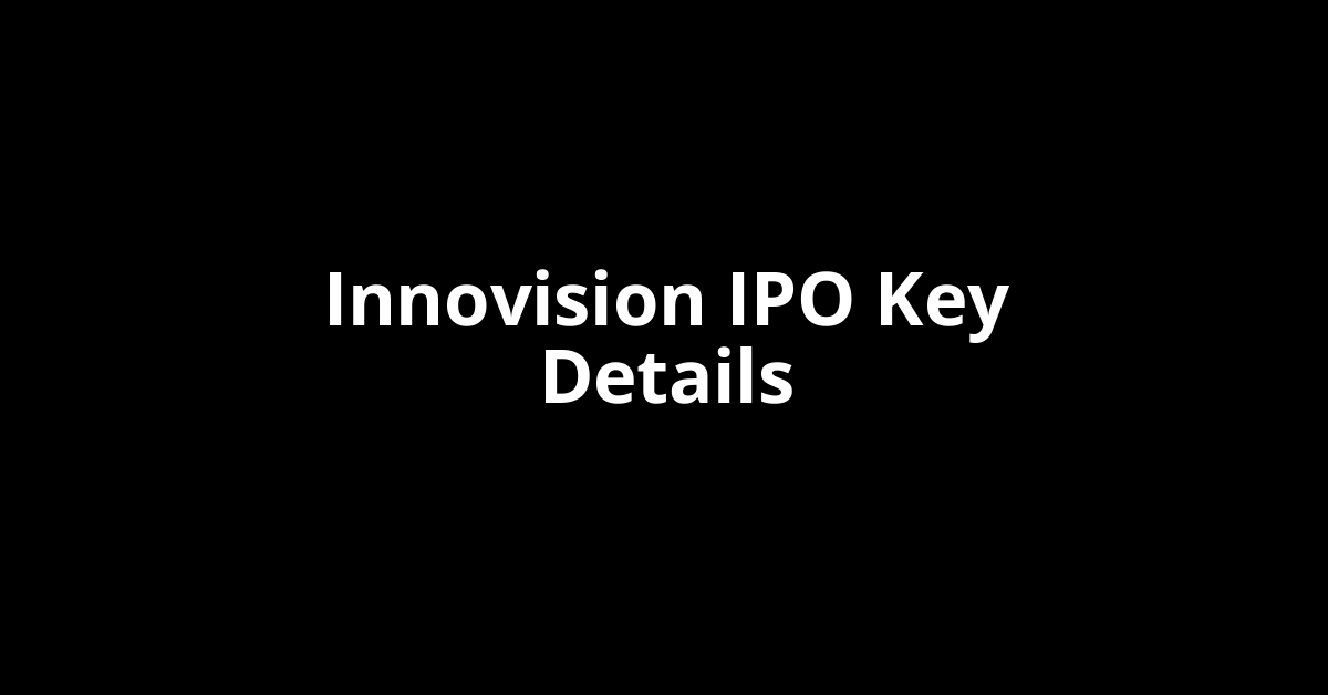 innovision ipo key details