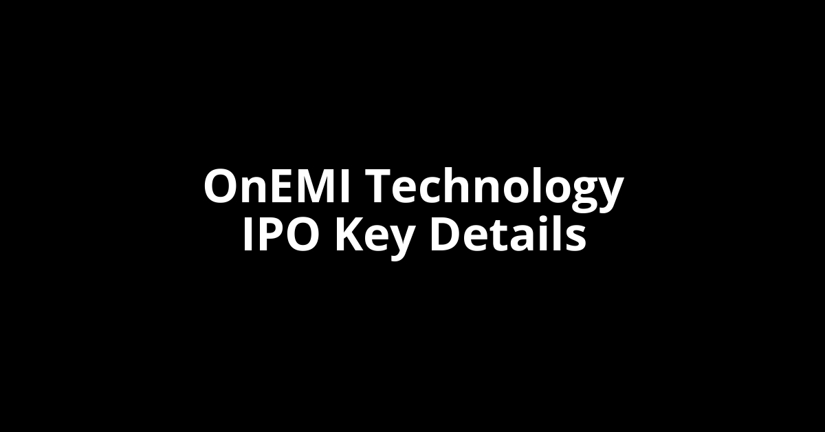 onemi technology ipo key details
