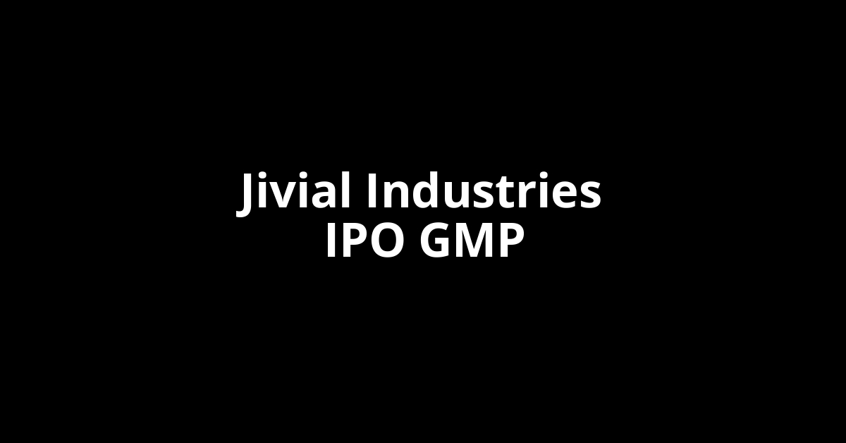 jivial industries ipo gmp