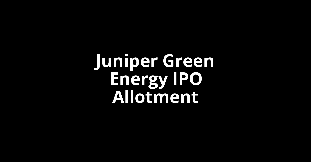 juniper green energy ipo allotment