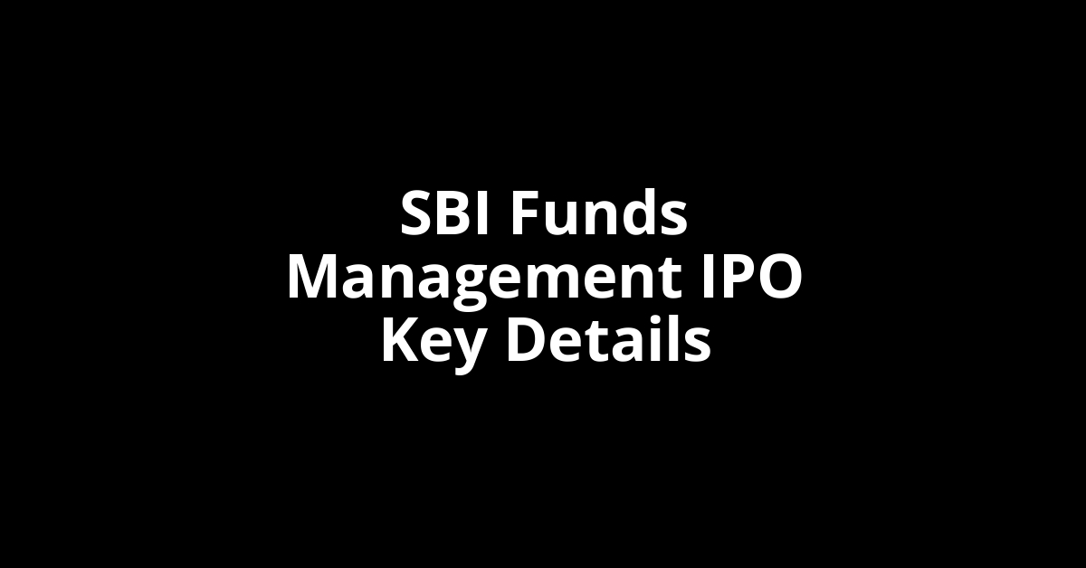 sbi funds management ipo key details