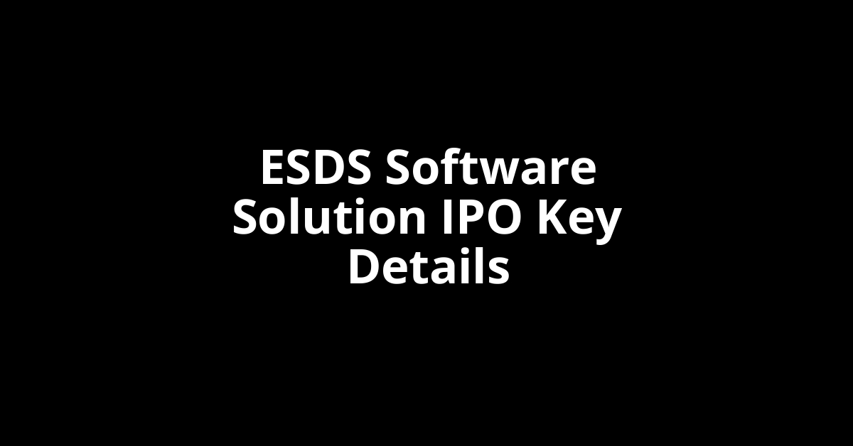esds software solution ipo key details