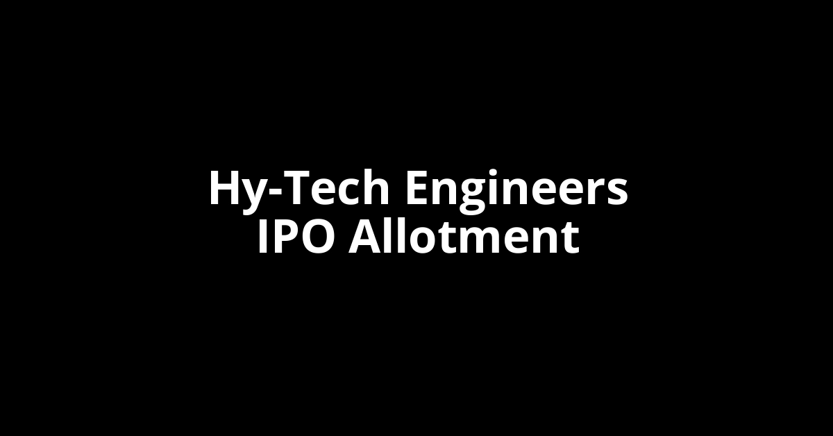 hy tech engineers ipo allotment