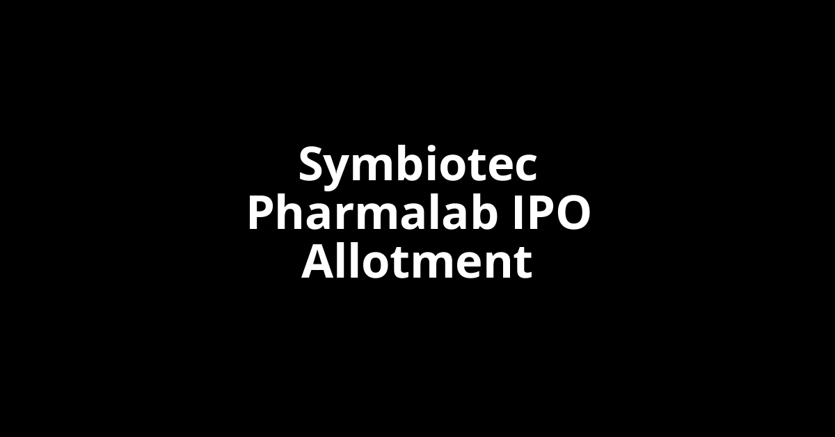symbiotec pharmalab ipo allotment