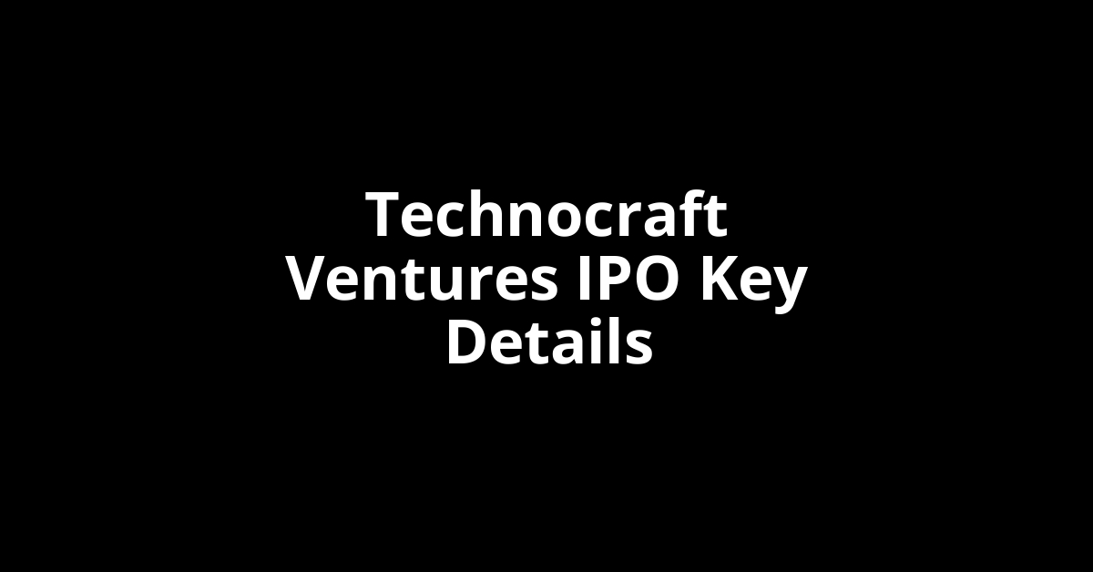technocraft ventures ipo key details