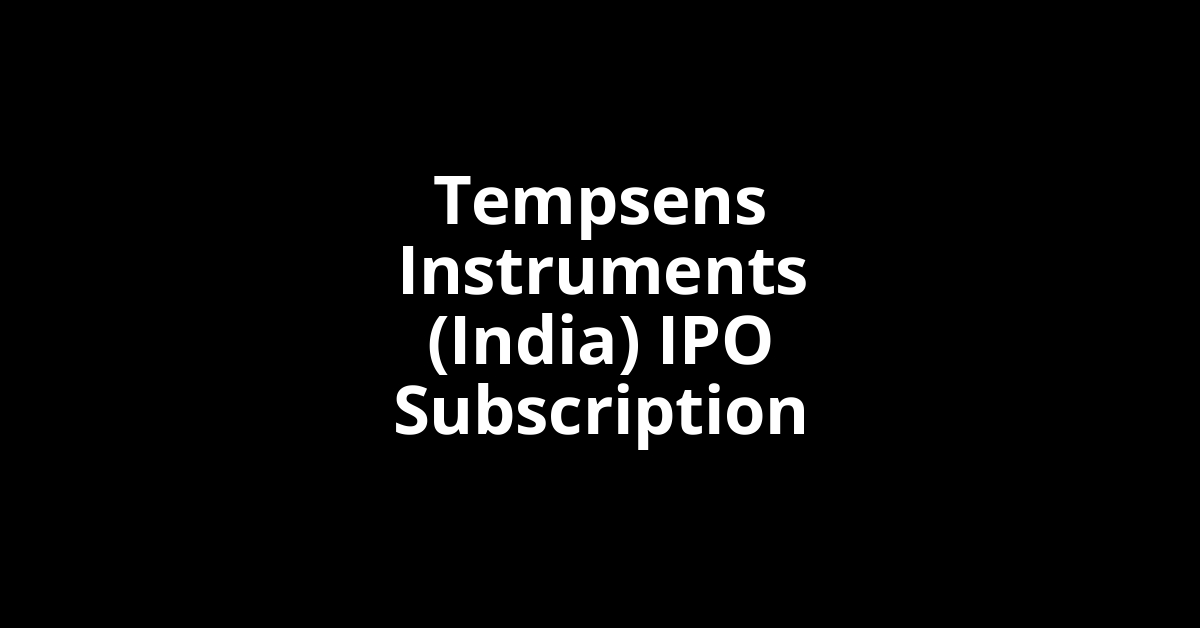 tempsens instruments (india) ipo subscription