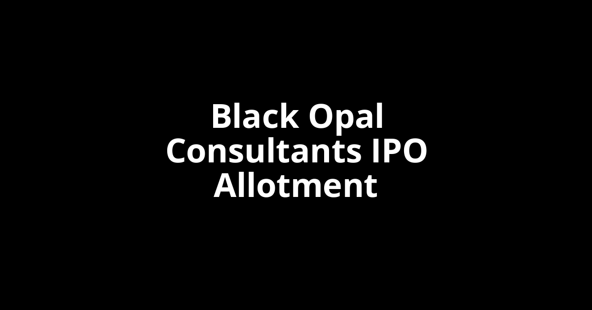 black opal consultants ipo allotment