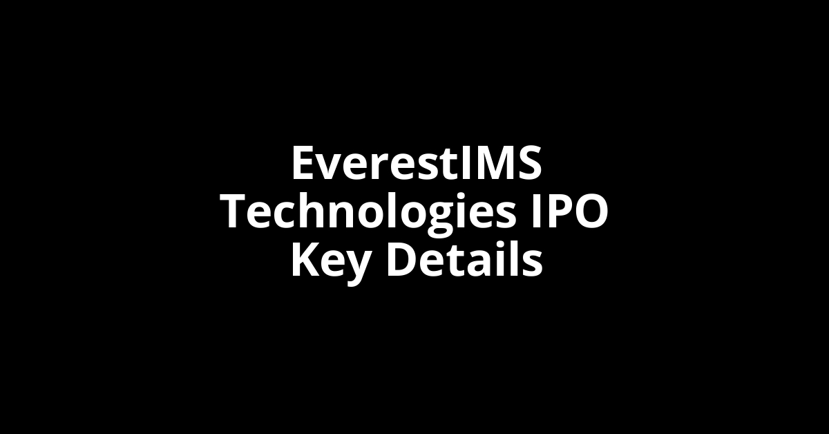 everestims technologies ipo key details