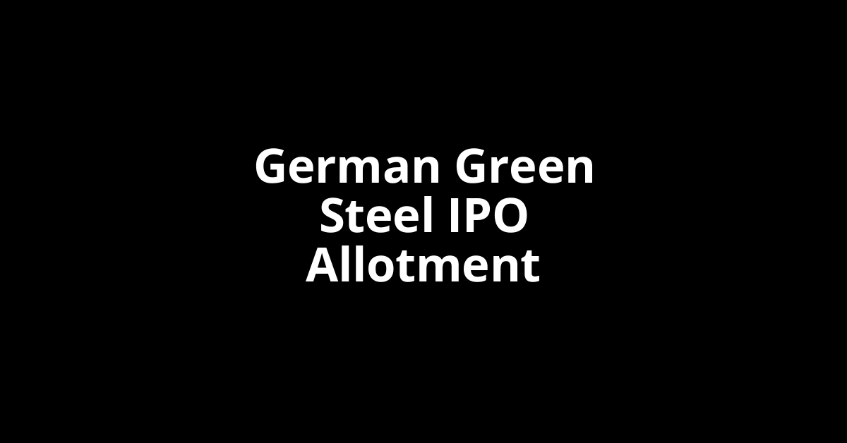 german green steel ipo allotment