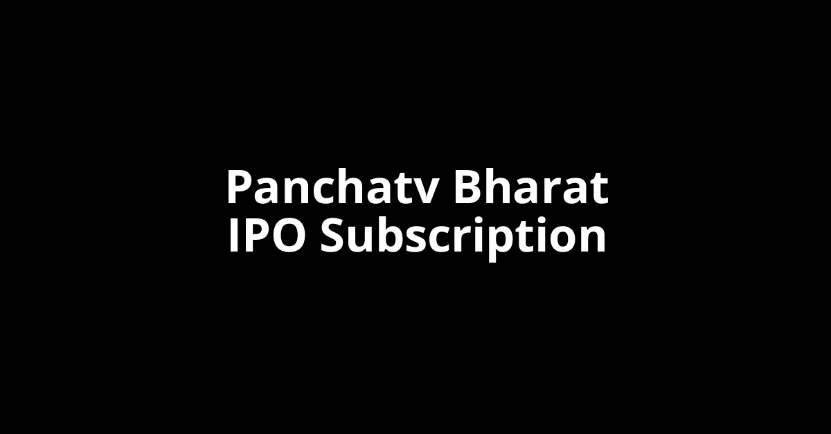 panchatv bharat ipo subscription