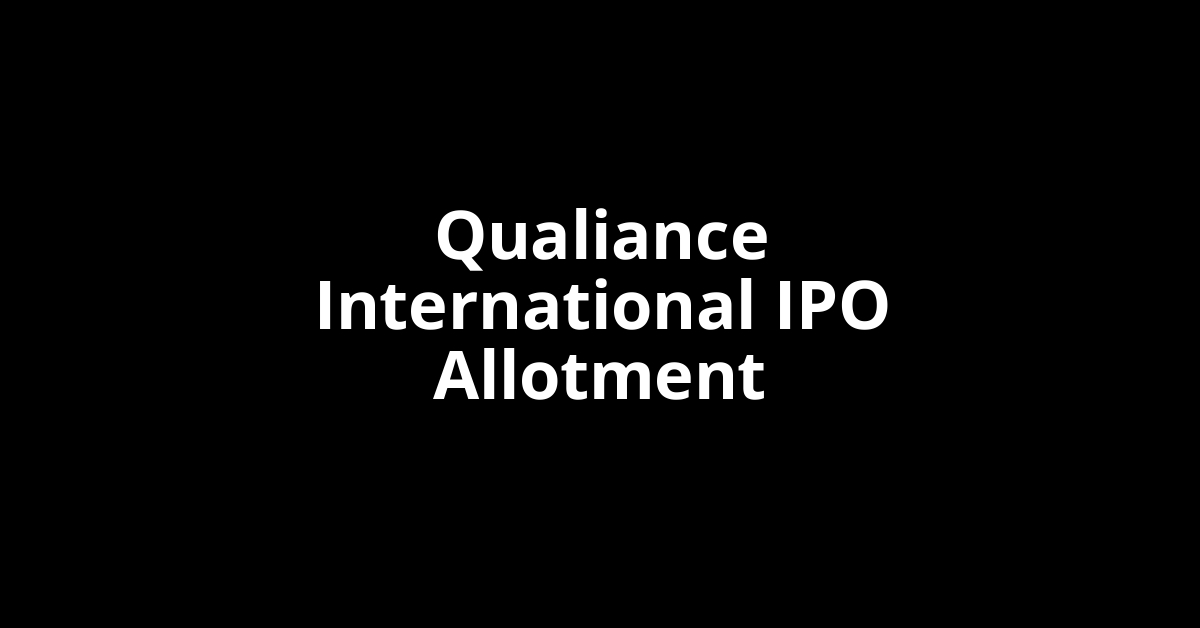 qualiance international ipo allotment