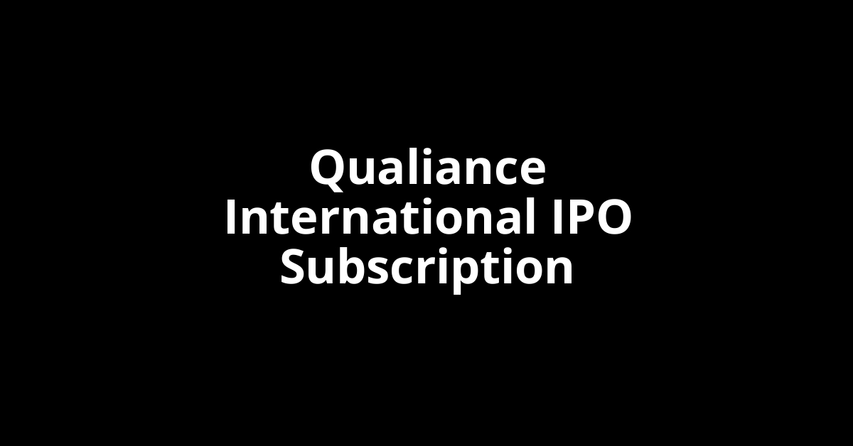 qualiance international ipo subscription