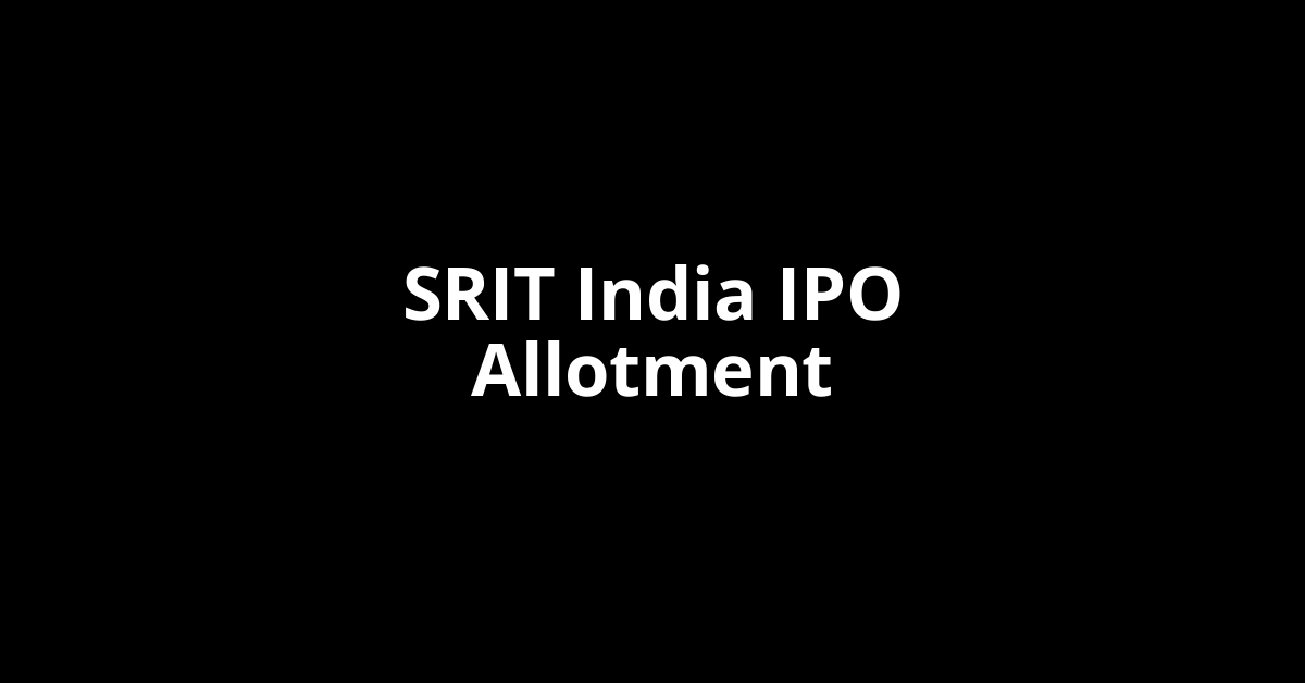 srit india ipo allotment