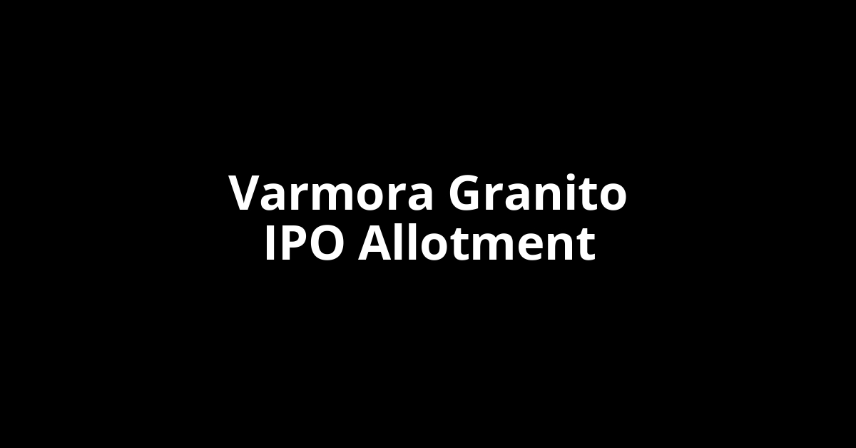 varmora granito ipo allotment
