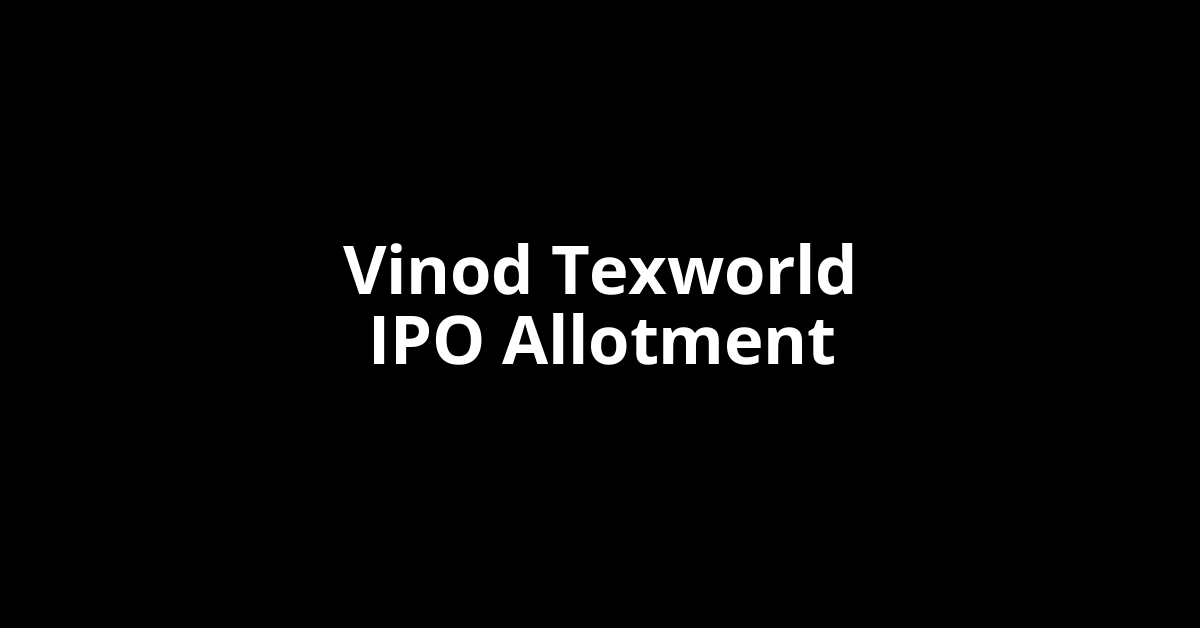 vinod texworld ipo allotment